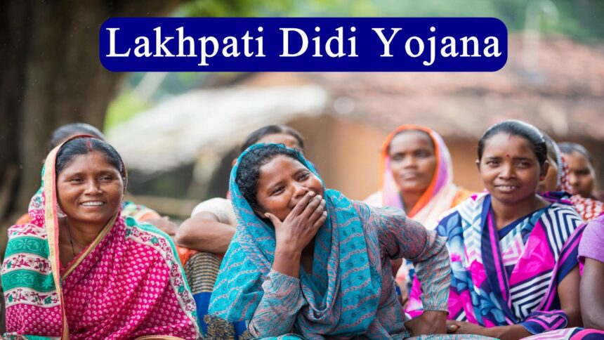 Lakhpati Didi Yojana