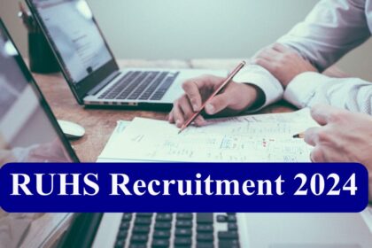 RUHS Recruitment 2024